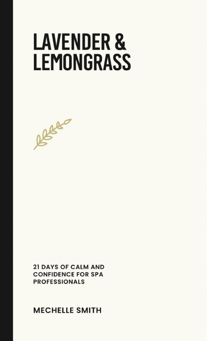 Lavender & Lemongrass