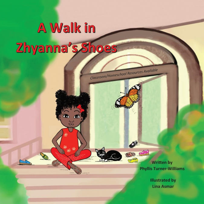A Walk In Zhyanna’s Shoes