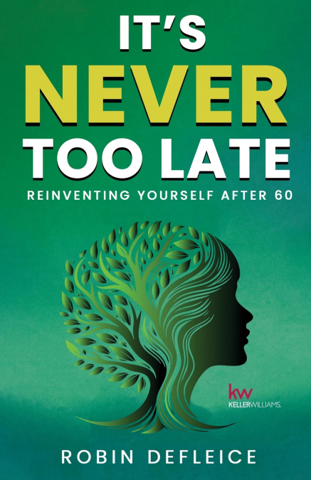 It’s Never Too Late
