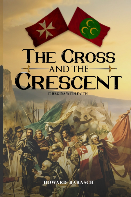 The Cross and the Crescent