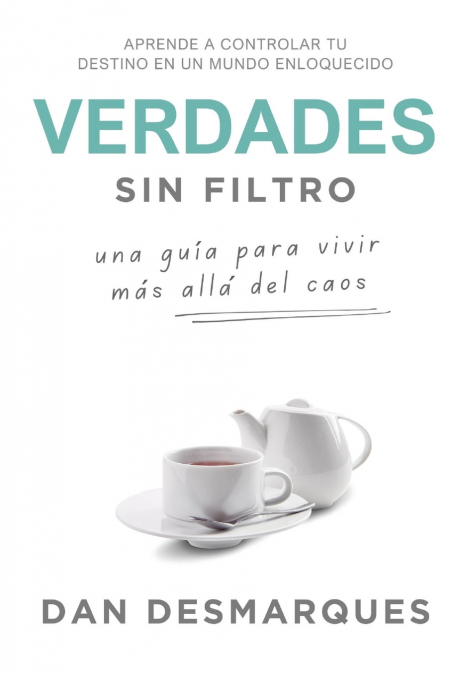 Unfiltered Truths / Verdades Sin Filtro