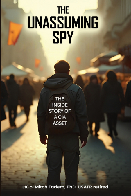THE UNASSUMING SPY