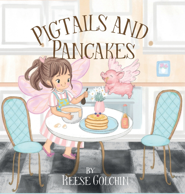 Pigtails and Pancakes