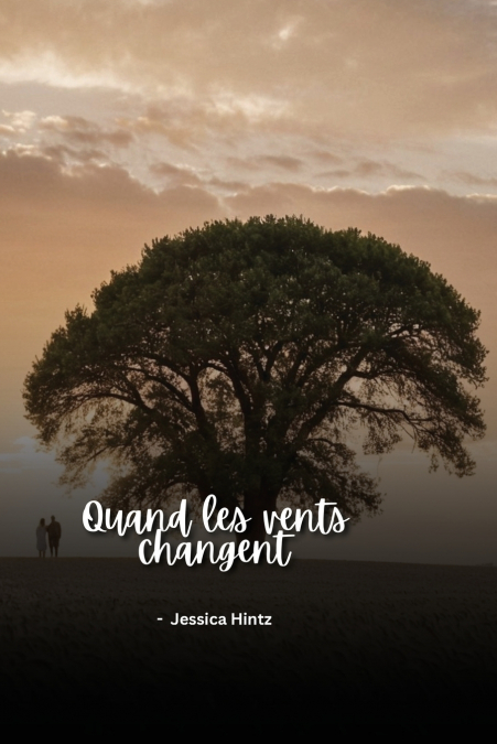 Quand les vents changent