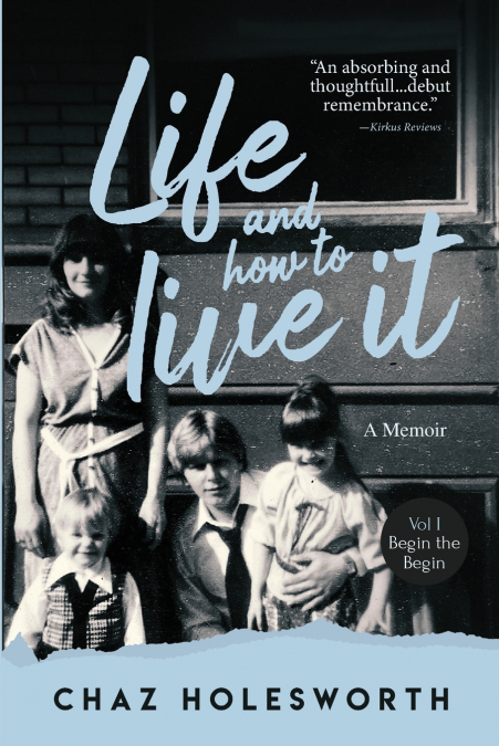 Life and How to Live It