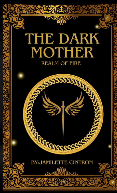 The Dark Mother Realm of Fire