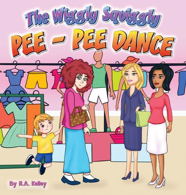 The Wiggly Squiggly Pee Pee Dance