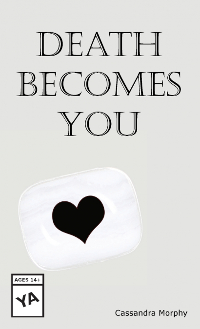 Death Becomes You