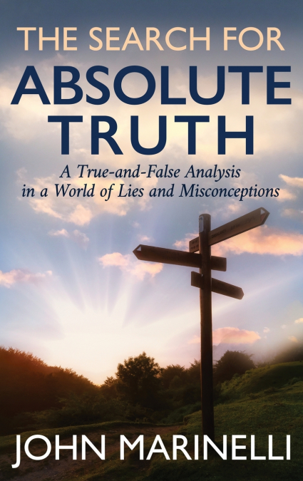 The Search For 'Absolute Truth'