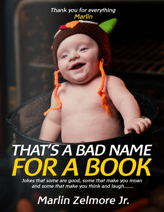 That’s A Bad Name For A Book