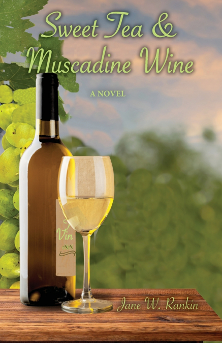 Sweet Tea & Muscadine Wine