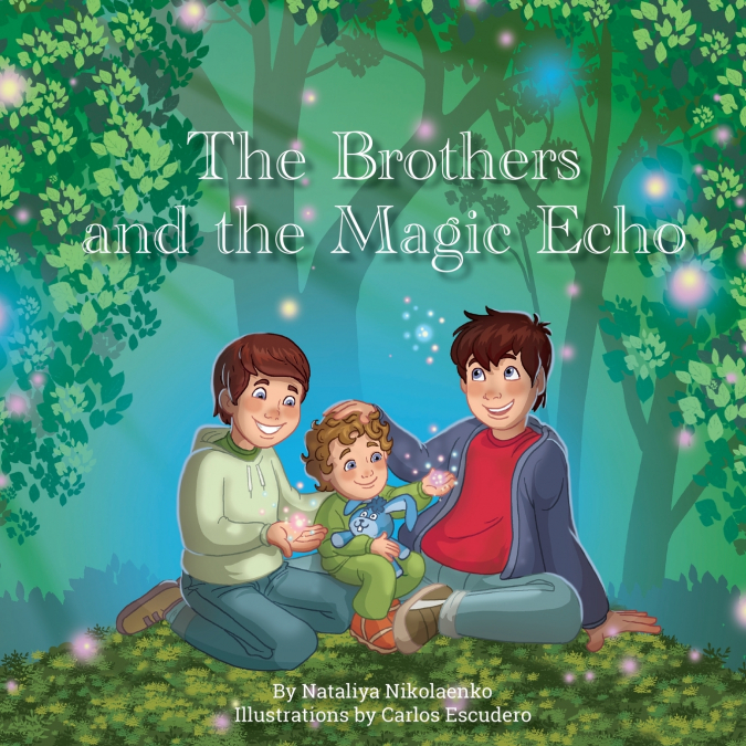 The Brothers  and the Magic Echo