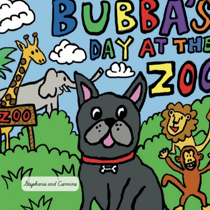 Bubba’s Day At The Zoo