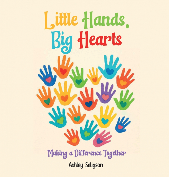 Little Hands, Big Hearts