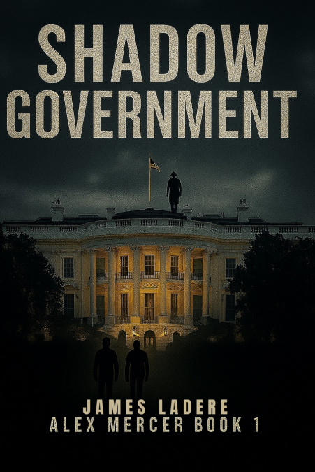 Shadow Government, Alex Mercer book 1