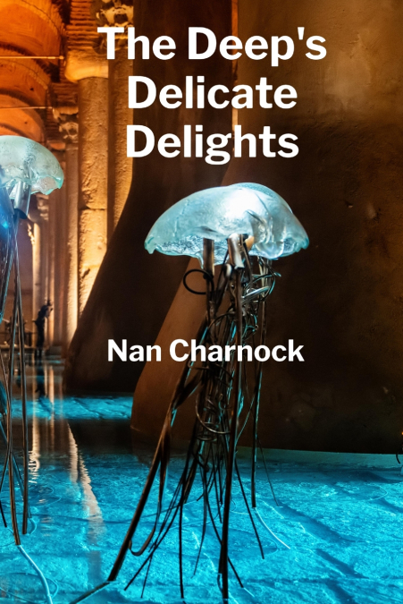 The Deep’s Delicate Delights