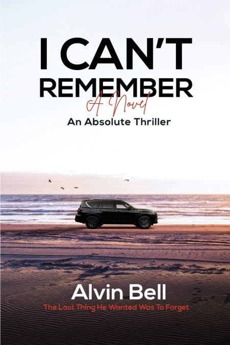 I Can’t Remember