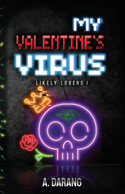 My Valentine’s Virus