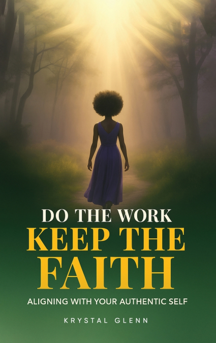 Do The Work, Keep The Faith