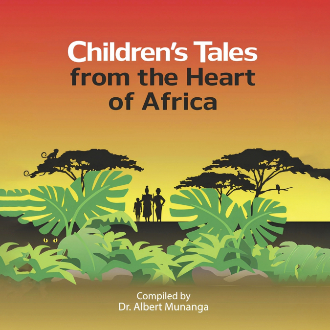 Children’s Tales from the Heart of Africa