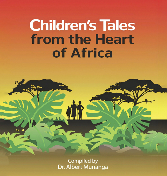 Children’s Tales from the Heart of Africa
