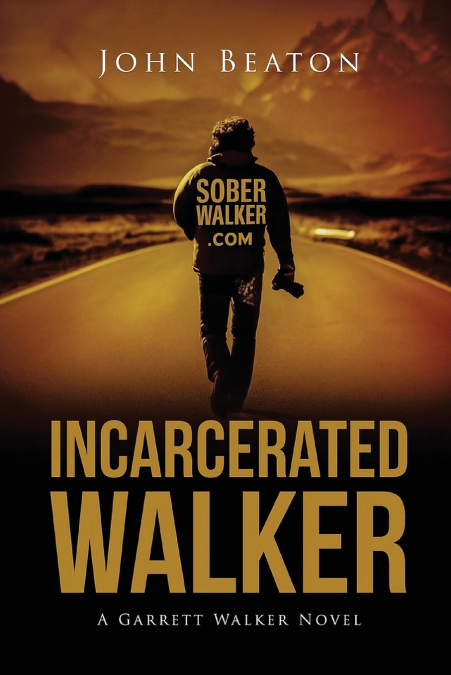 Incarcerated Walker