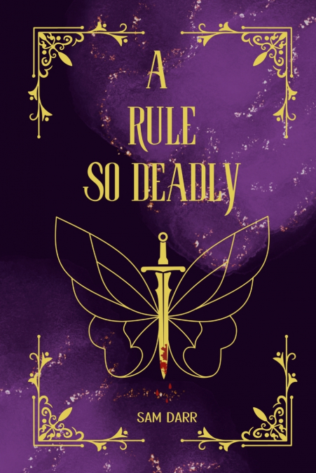 A Rule So Deadly