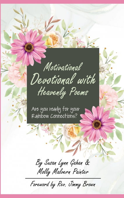 Motivational Devotional With Heavenly Poems