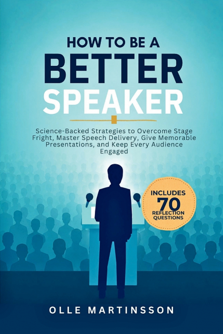 How to Be a Better Speaker