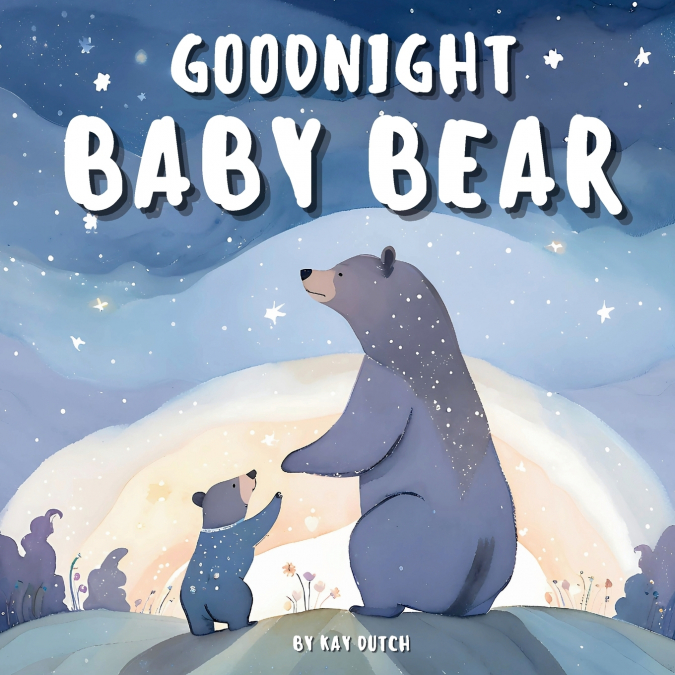 Goodnight Baby Bear