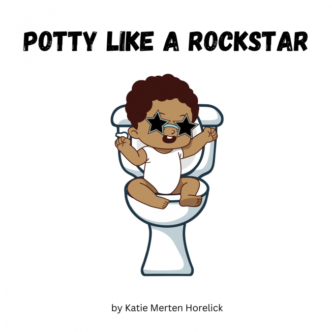 Potty Like A Rockstar