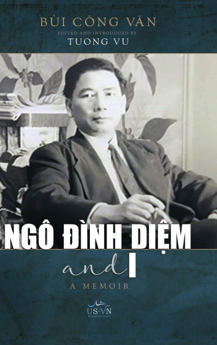 Ngô Đình Diệm and I (hardcover - color)