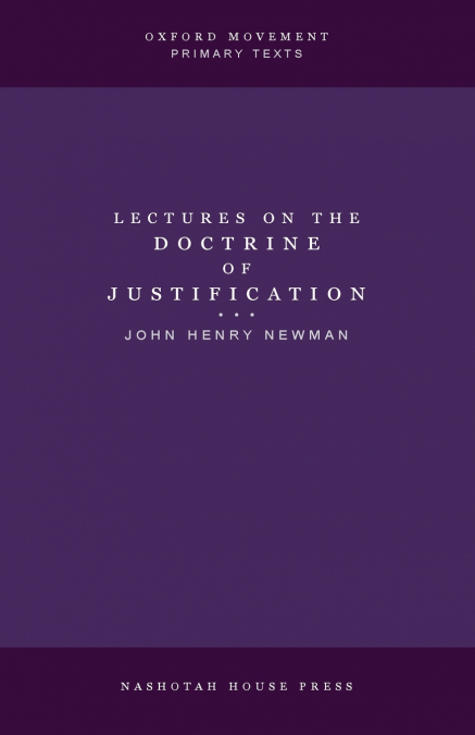 Lectures on the Doctrine of Justification