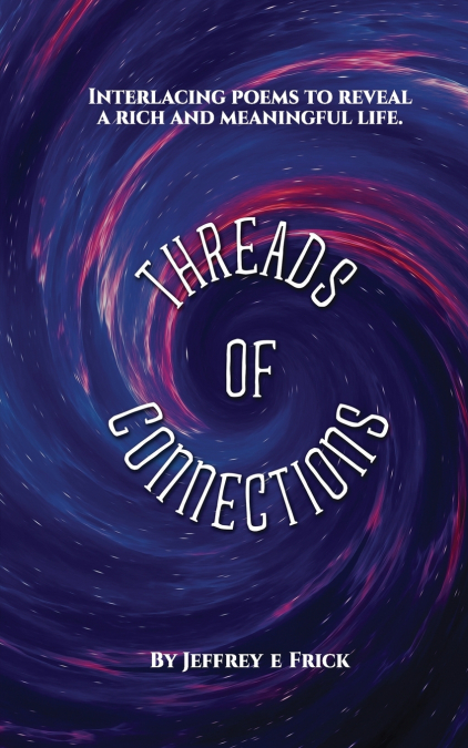 Threads of ConnectionsThreads of Connections