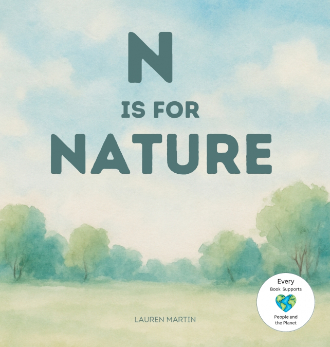 N is for Nature