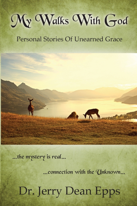 My Walks With God