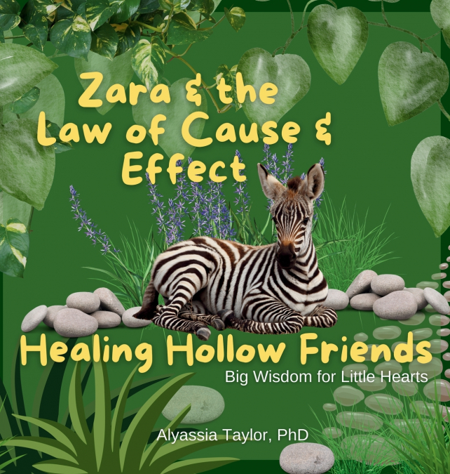 Zara and the Law of Cause and Effect