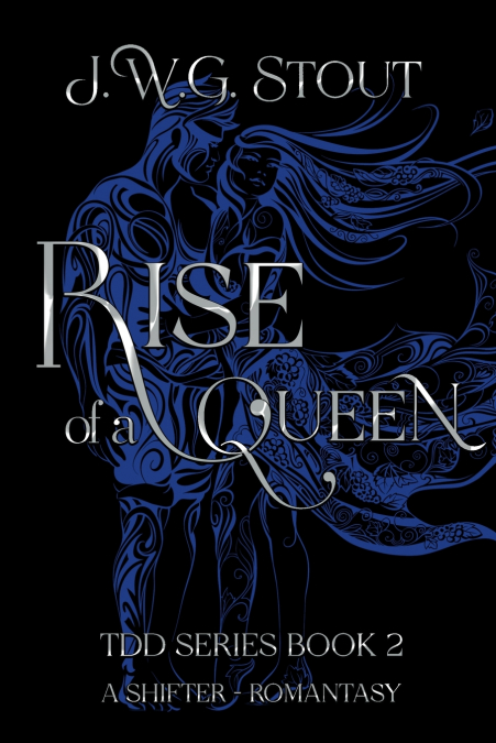 Rise of a Queen - Book 2