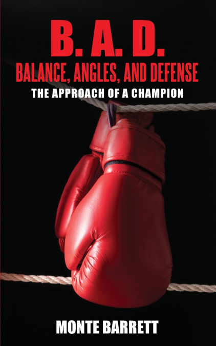 B. A. D. - Balance, Angles, and Defense