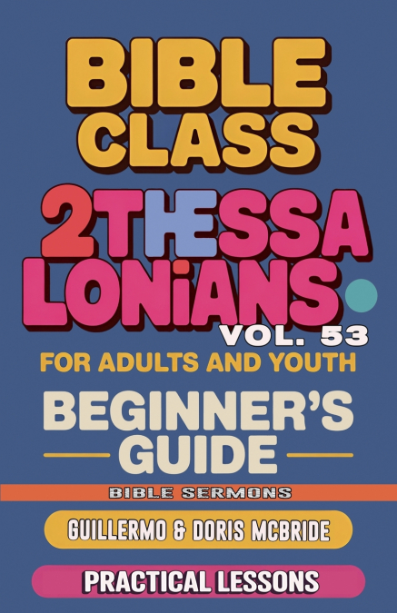 Bible Class for Adults and Youth