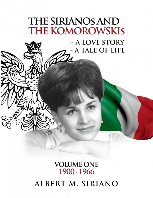 THE SIRIANOS AND THE KOMOROWSKIS