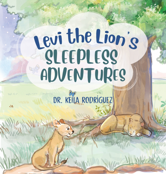 Levi the Lion’s Sleepless Adventures