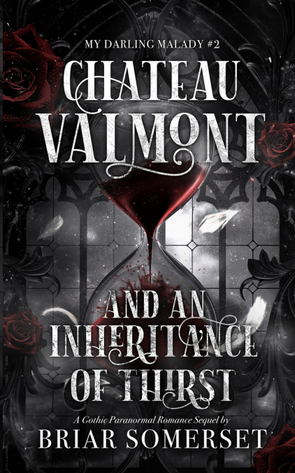 Château Valmont and An Inheritance of Thirst