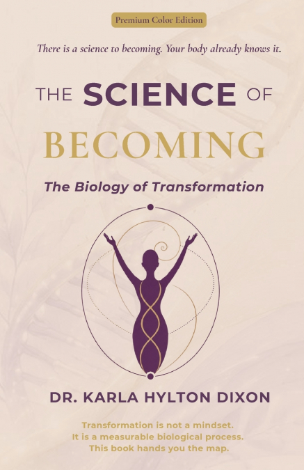 The Science of Becoming