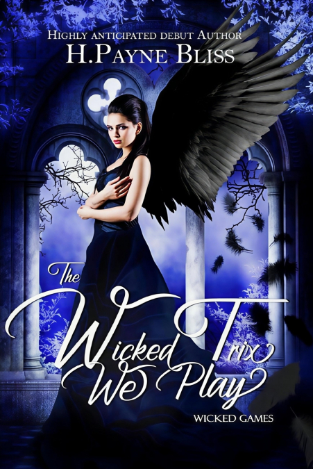 The Wicked Trix We Play