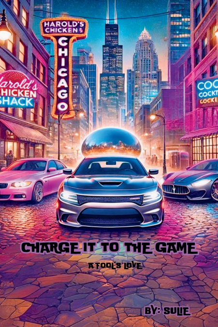 Charge It To The Game ( A Fool’s Love )