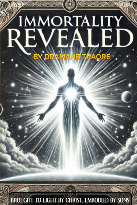 Immortality Revealed