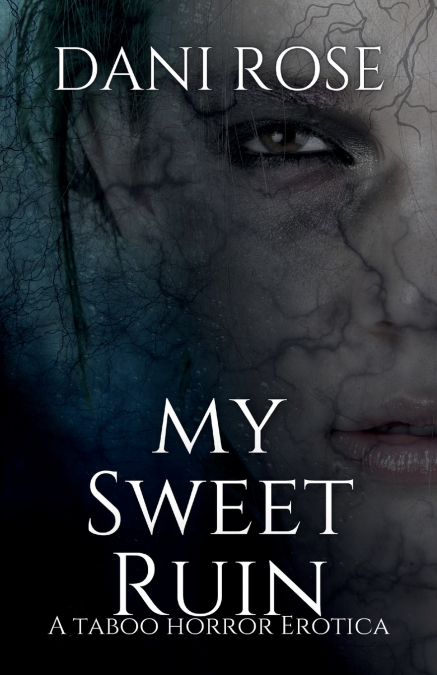 MySweet Ruin