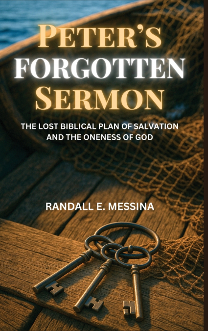 Peter’s Forgotten Sermon