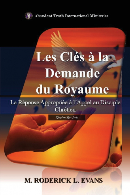 Les Clés à la Demande du Royaume